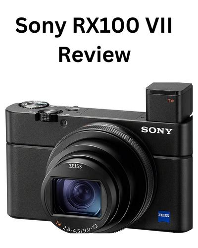 A Professional's Take on the New Rx100 Vii
